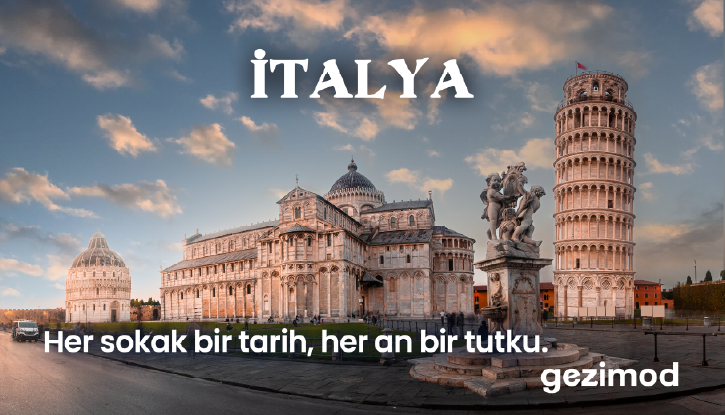 “İtalya: Kalbinin hızlandığı yer.”